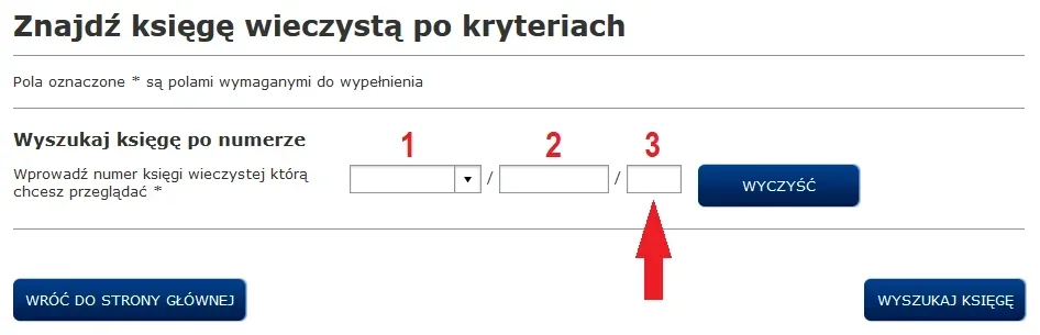 Okno wyszukiwania księgi wieczystej z trzema polami numeru oznaczonymi cyframi 1, 2 i 3 oraz strzałką przy polu 3