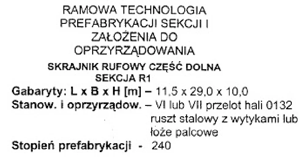 Fragment dokumentacji technologicznej prefabrykacji sekcji R1 skrajnika rufowego