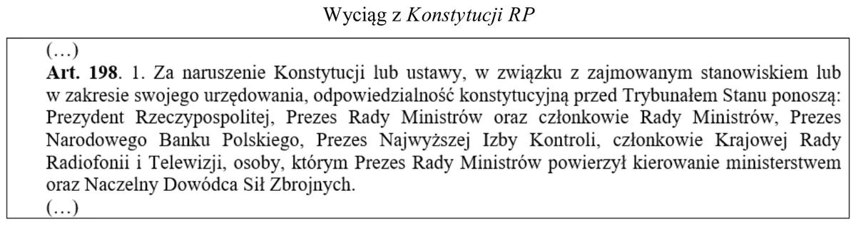 Wyciąg z Konstytucji RP - art. 198 ust. 1