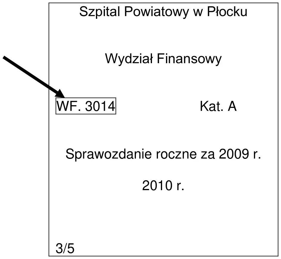 Opis teczki aktowej Szpitala Powiatowego w Płocku, Wydział Finansowy, z elementem wskazanym strzałką
