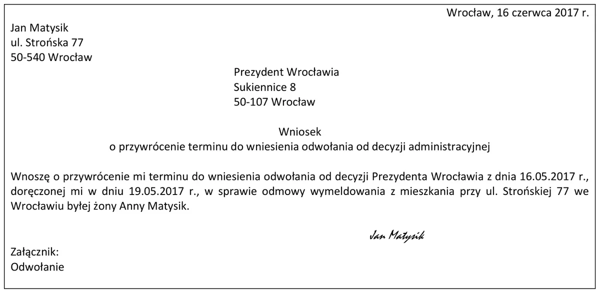 Wniosek Jana Matysika o przywrócenie terminu do wniesienia odwołania