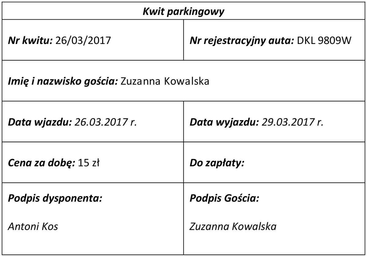 Kwit parkingowy z datami wjazdu i wyjazdu oraz ceną za dobę