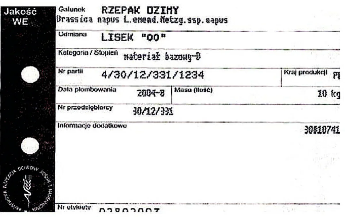 Etykieta nasion rzepaku ozimego odmiany Lisek z polami gatunek, odmiana, kategoria, nr partii i masa